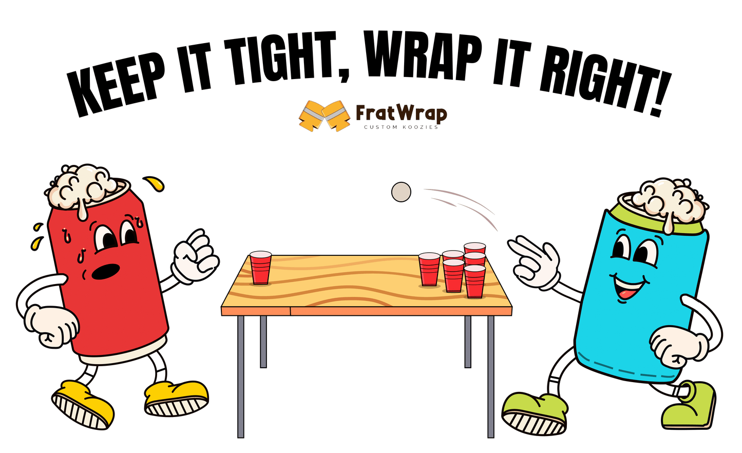 "Keep It Tight, Wrap It Right" Flag